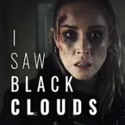 I Saw Black Clouds {ВЗЛОМ}