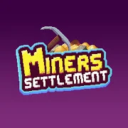 Miners Settlement: Town is back to nature valley {ВЗЛОМ: много денег}